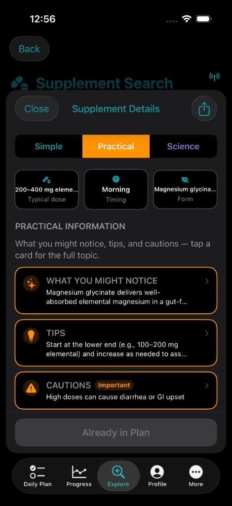 Vitakai Supplement Details for Magnesium Glycinate on the Practical tab, showing three actionable cards — What You Might Notice, Tips to start at the lower end 100 to 200 mg elemental and titrate up, and an Important Cautions note that high doses can cause diarrhea or GI upset